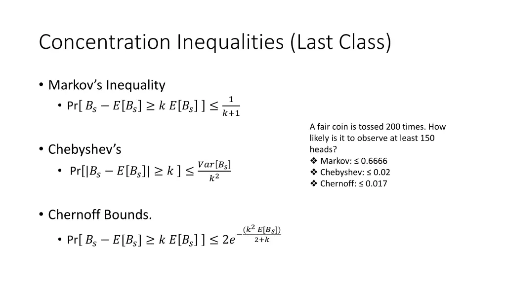 concentration inequalities last class