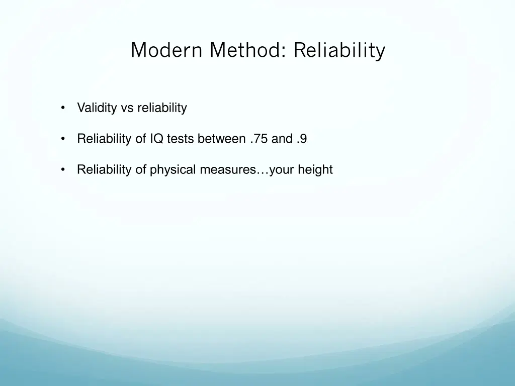 modern method reliability