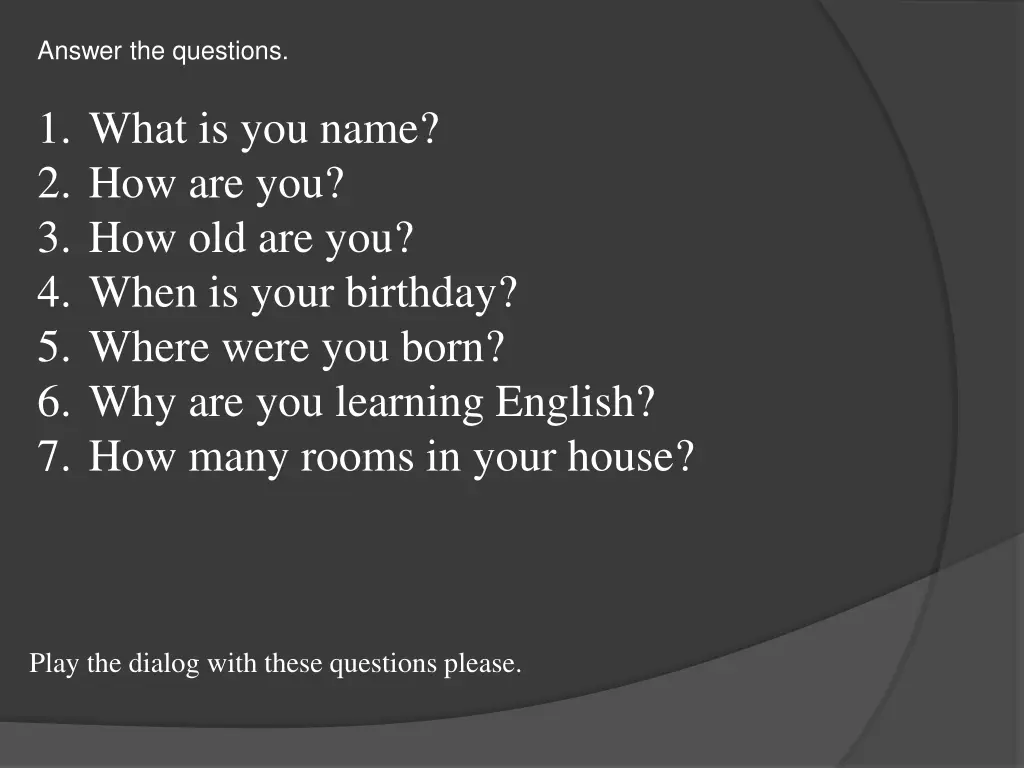 answer the questions