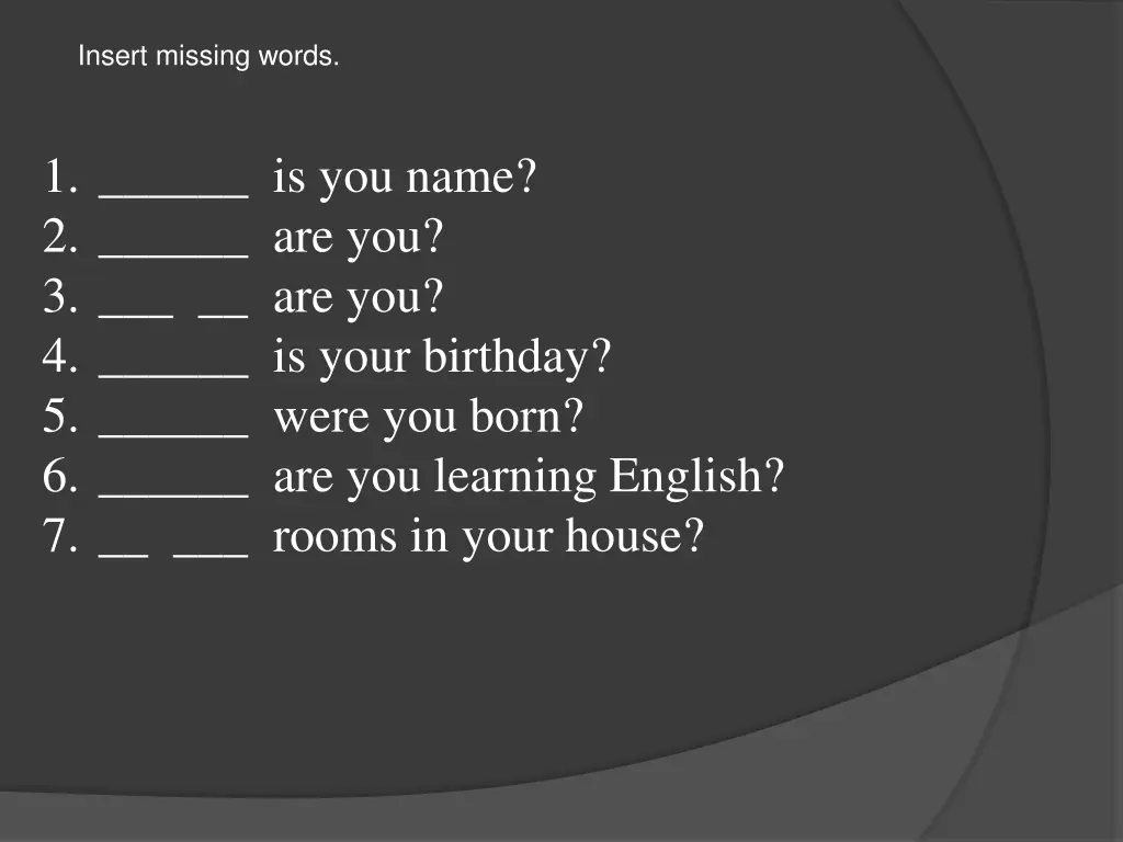 insert missing words