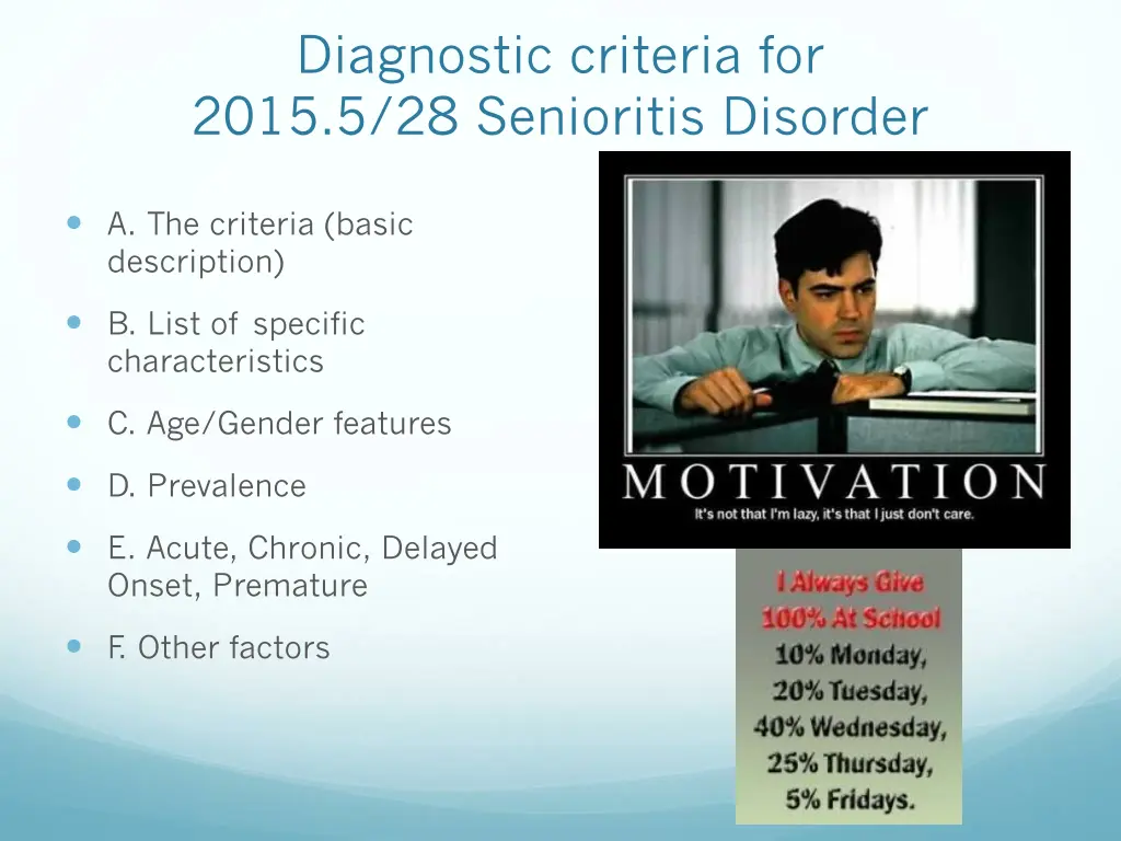 diagnostic criteria for 2015 5 28 senioritis