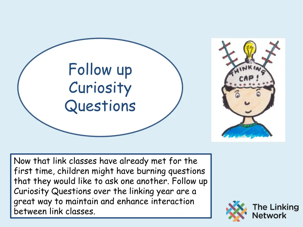 follow up curiosity questions