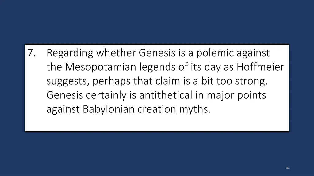 7 regarding whether genesis is a polemic against