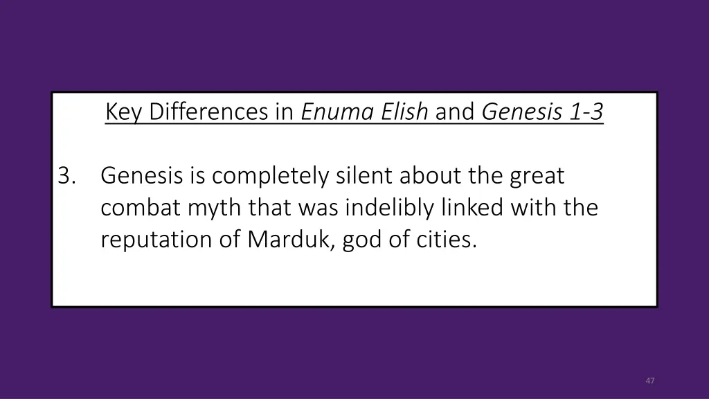 key differences in enuma elish and genesis 1 3 2
