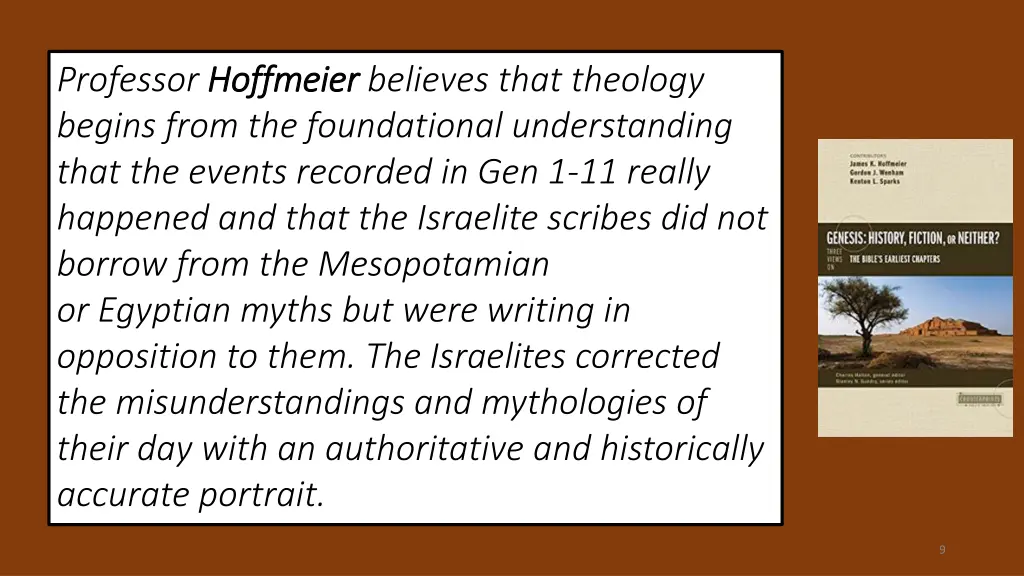 professor hoffmeier hoffmeier believes that