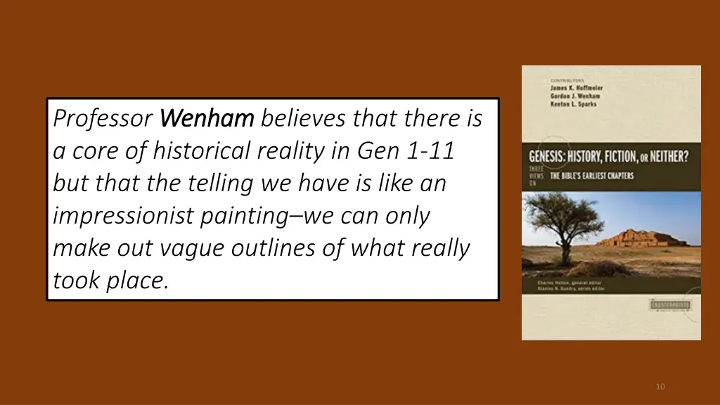 professor wenham a core of historical reality