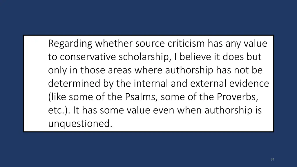 regarding whether source criticism has any value