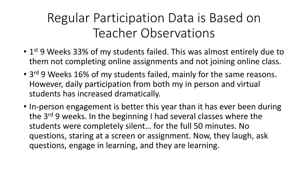regular participation data is based on teacher