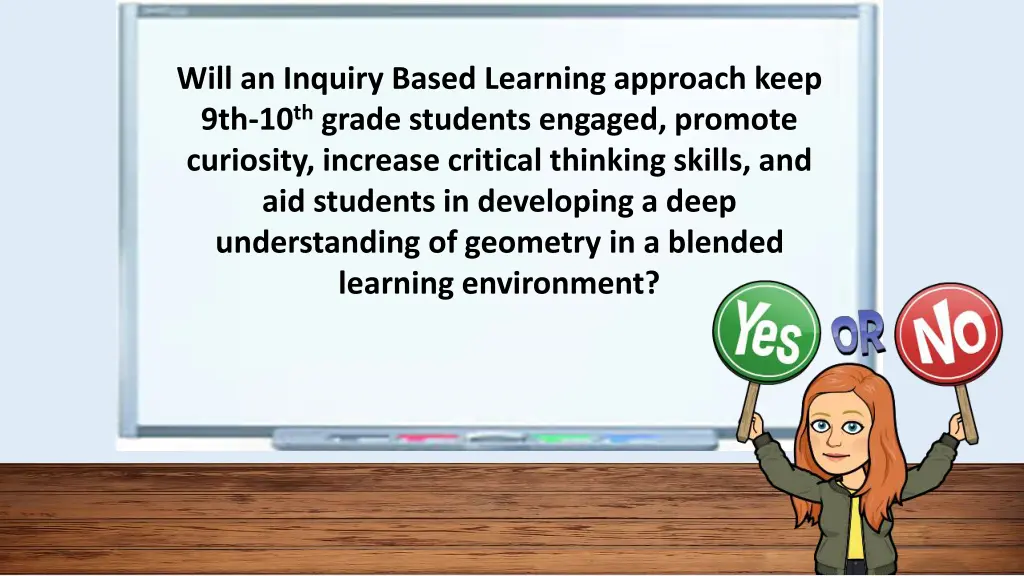 will an inquiry based learning approach keep