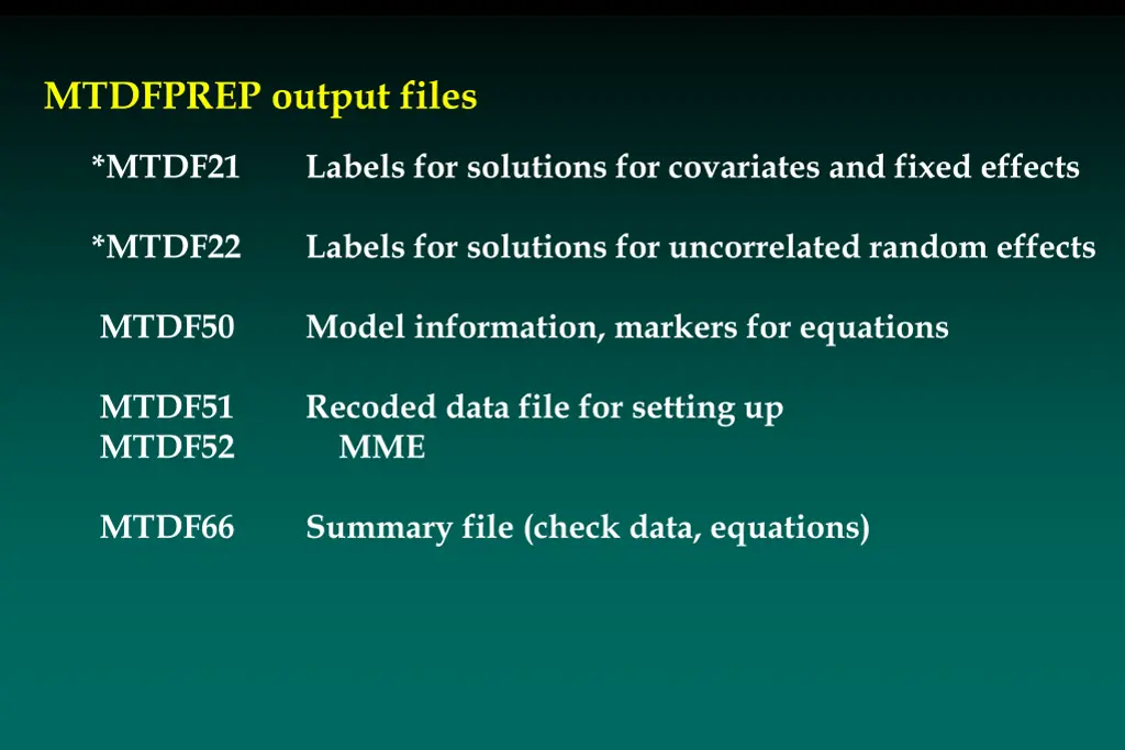 mtdfprep output files