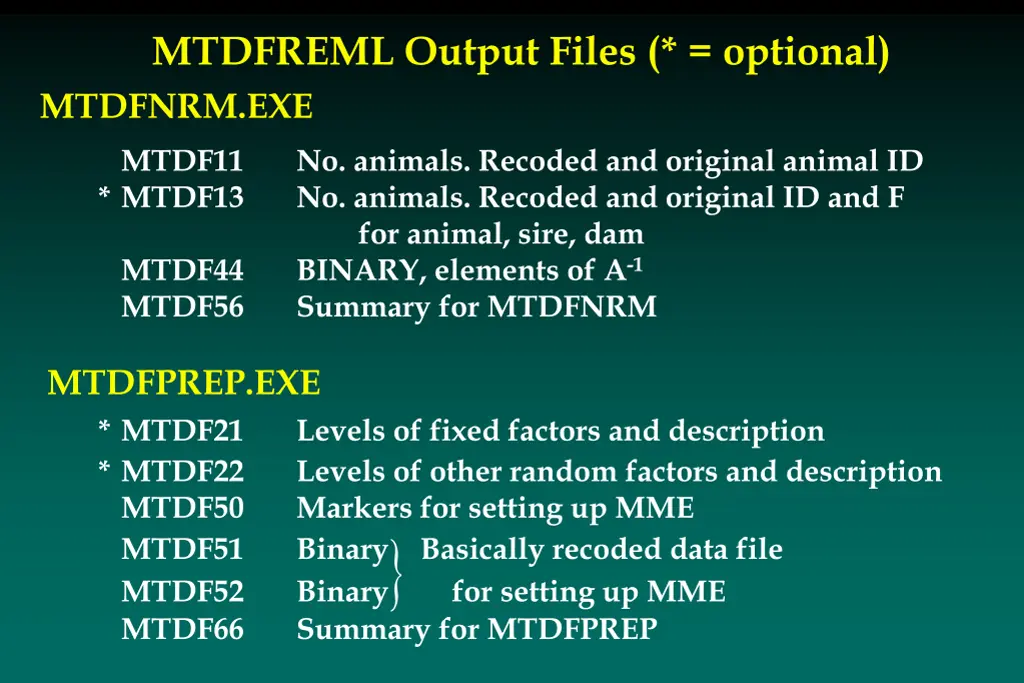 mtdfreml output files optional mtdfnrm exe mtdf11