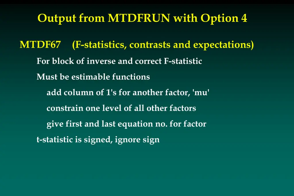 output from mtdfrun with option 4