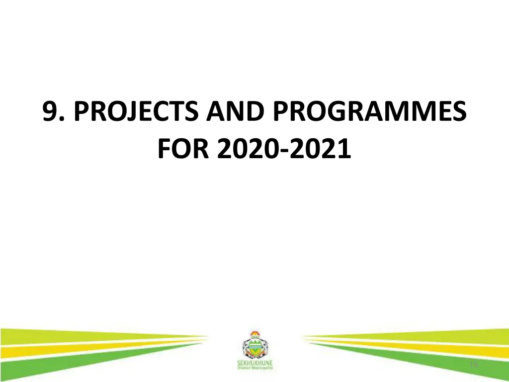 9 projects and programmes for 2020 2021