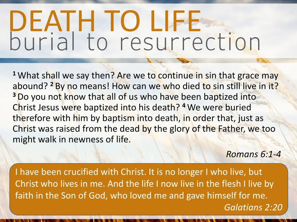 death to life burial to resurrection 1