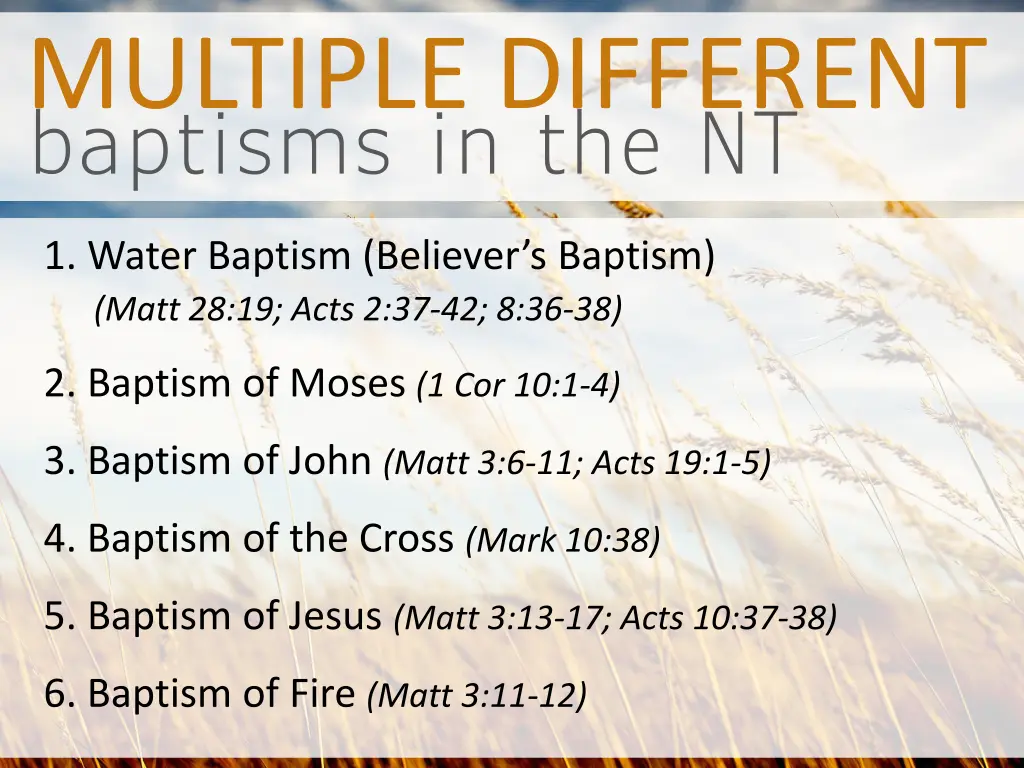 multiple different baptisms in the nt 2
