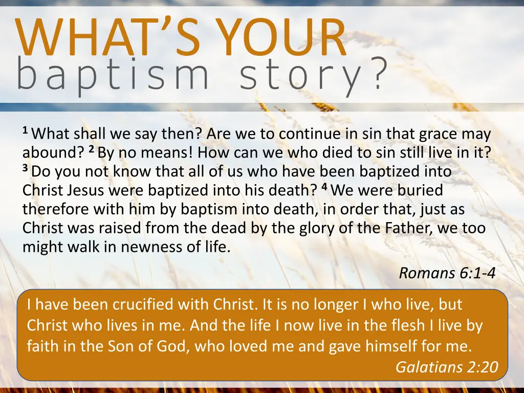 what s your baptism story
