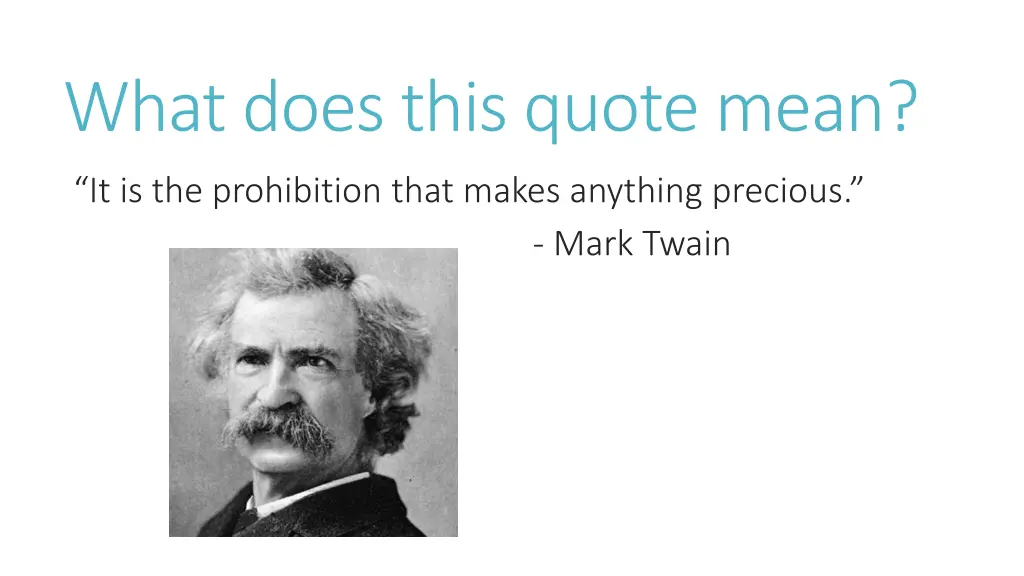 what does this quote mean