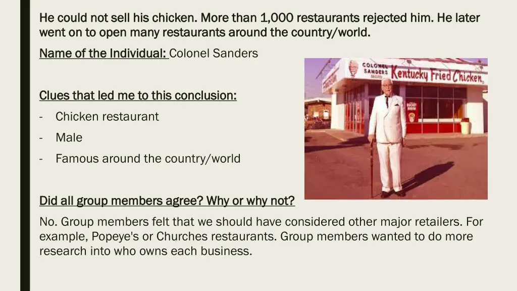 he could not sell his chicken more than