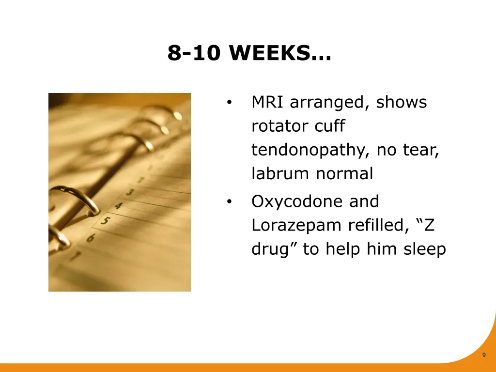 8 10 weeks
