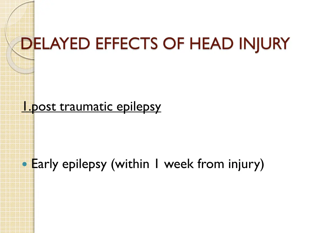 1 post traumatic epilepsy