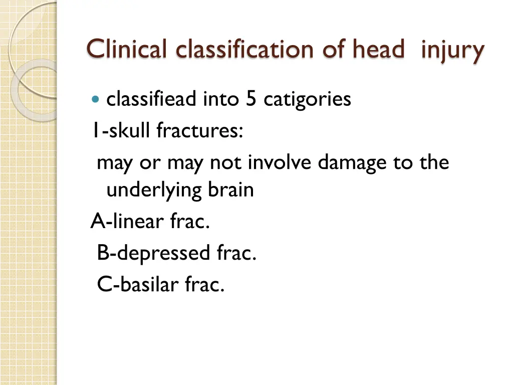 clinical classification of head injury