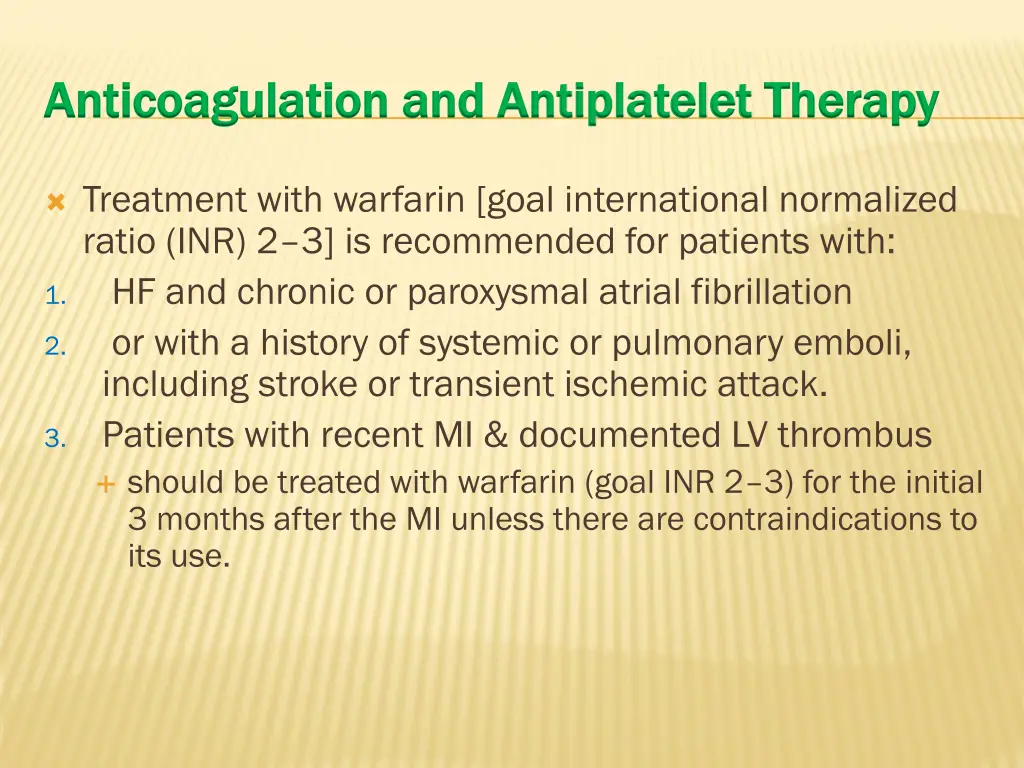 anticoagulation and antiplatelet anticoagulation