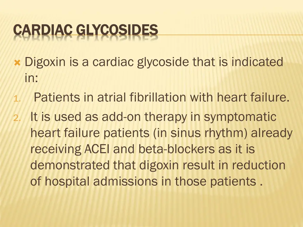 cardiac glycosides cardiac glycosides