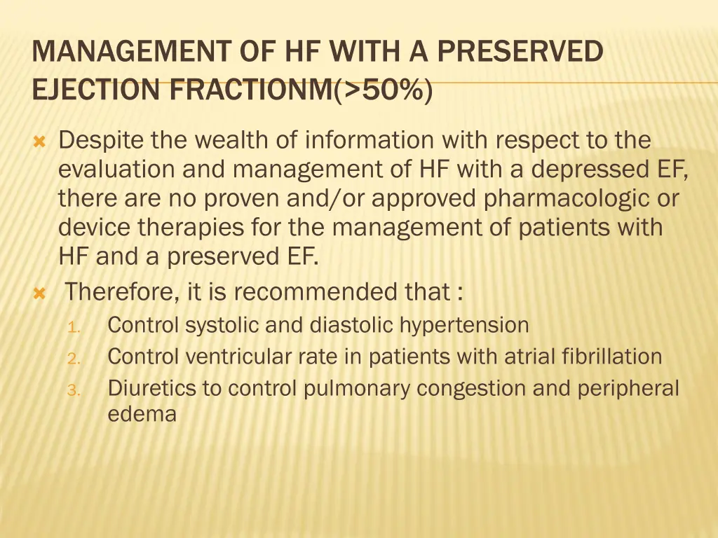 management of hf with a preserved ejection
