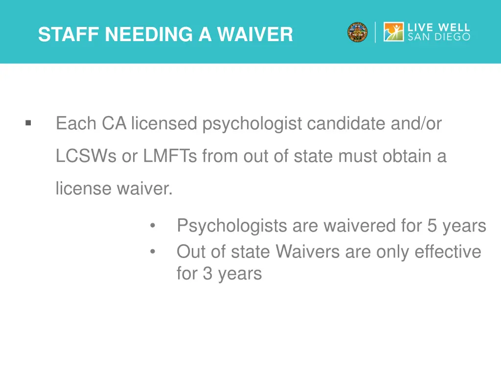 staff needing a waiver