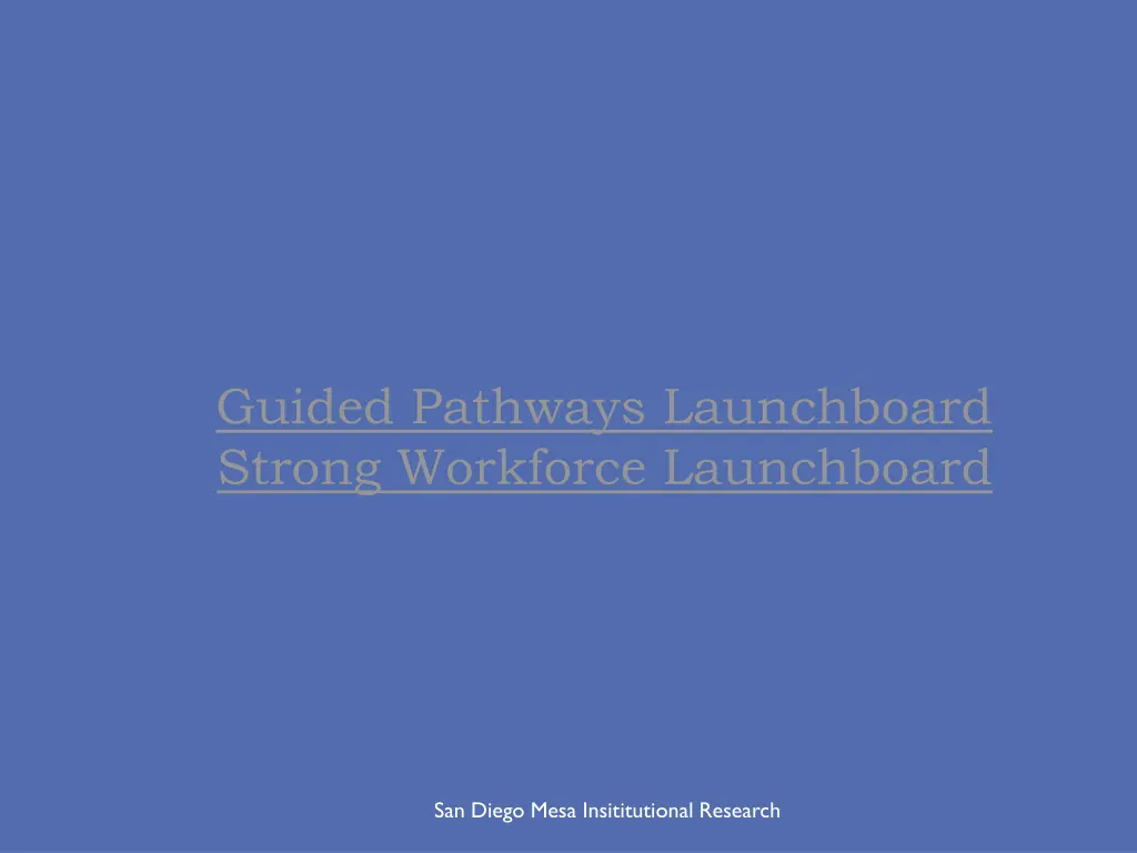 guided pathways launchboard strong workforce