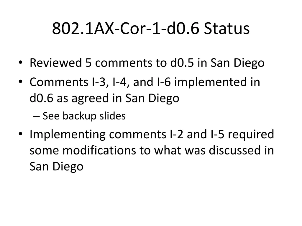 802 1ax cor 1 d0 6 status
