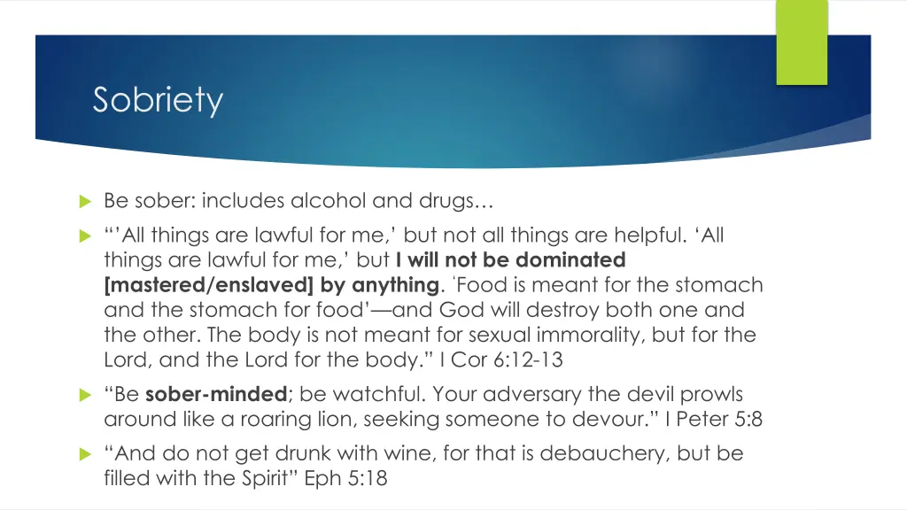 sobriety