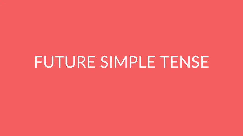 future simple tense