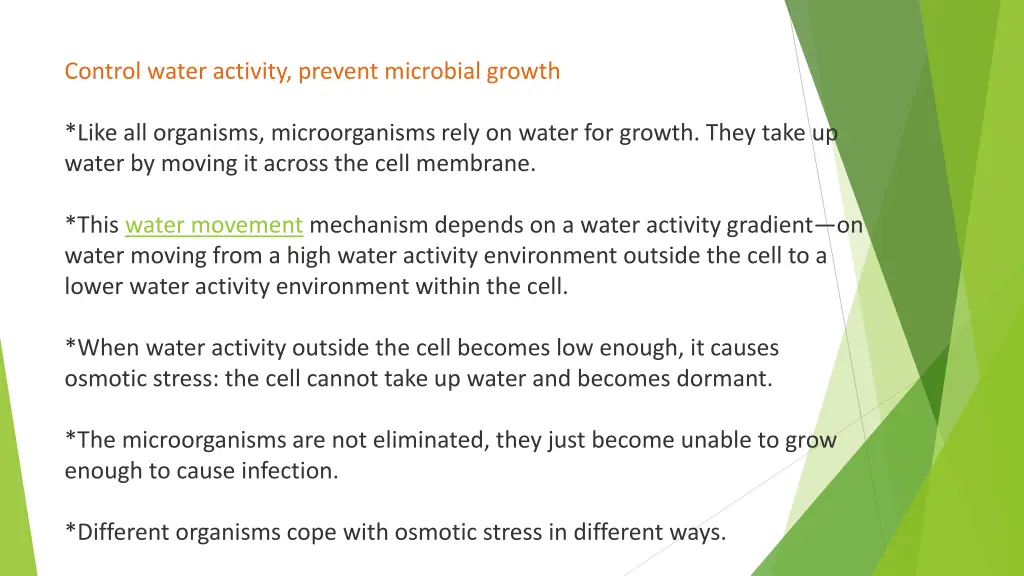 control water activity prevent microbial growth