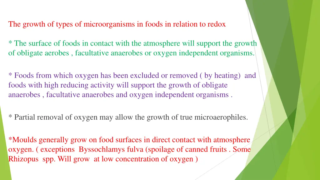the growth of types of microorganisms in foods