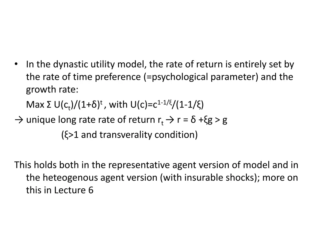 in the dynastic utility model the rate of return