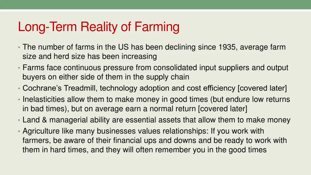 long term reality of farming