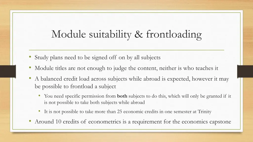 module suitability frontloading