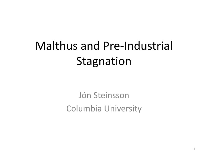 malthus and pre industrial stagnation