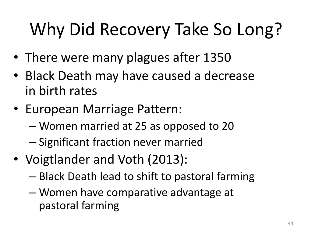 why did recovery take so long