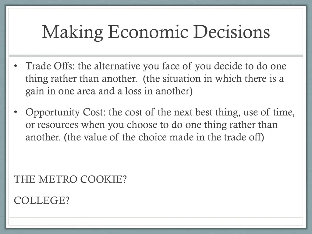 making economic decisions