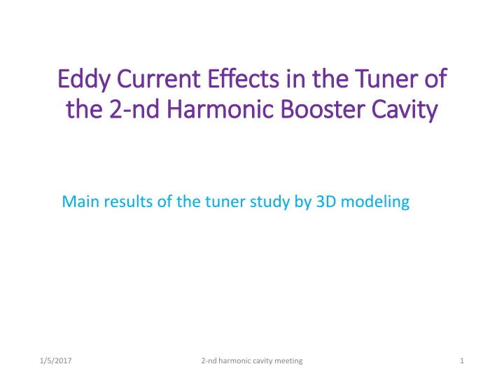 eddy current effects in the tuner of eddy current