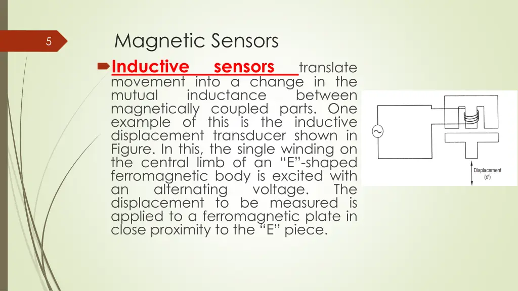 magnetic sensors inductive movement into a change