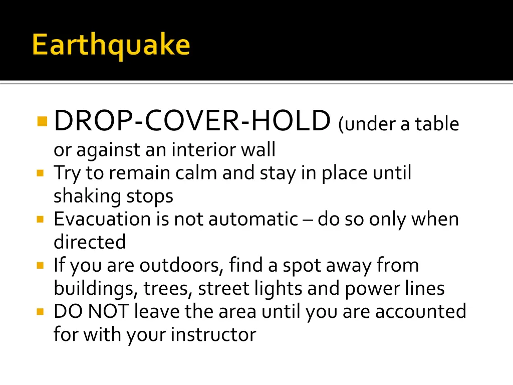 drop cover hold under a table or against