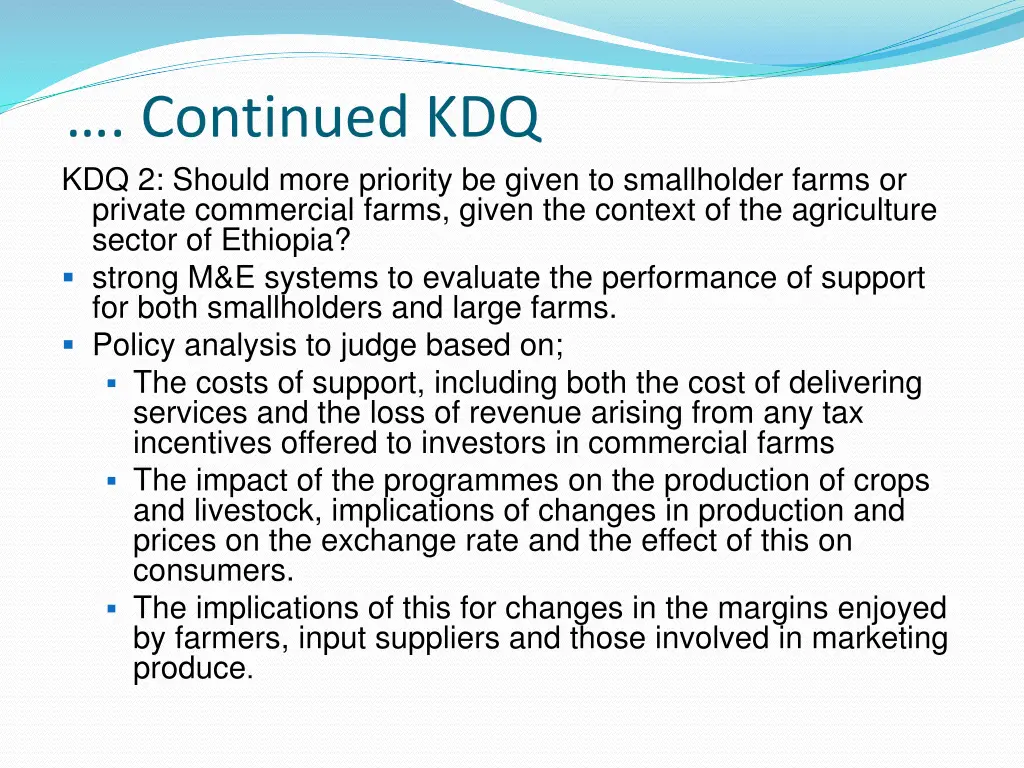 continued kdq kdq 2 should more priority be given