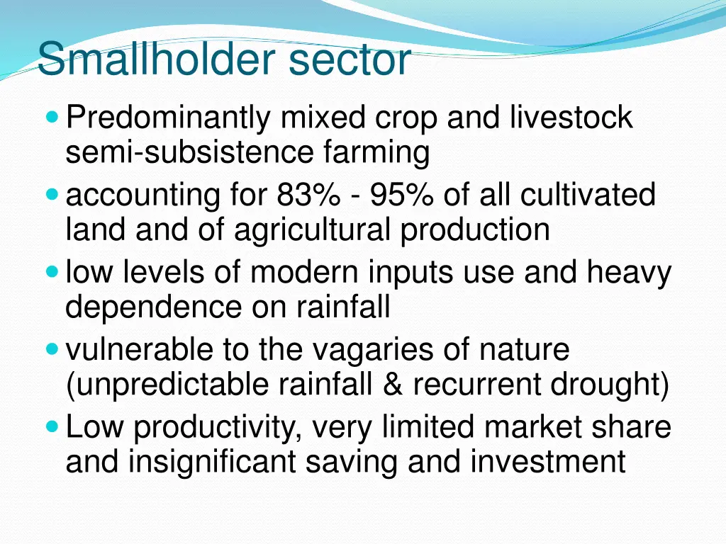 smallholder sector predominantly mixed crop