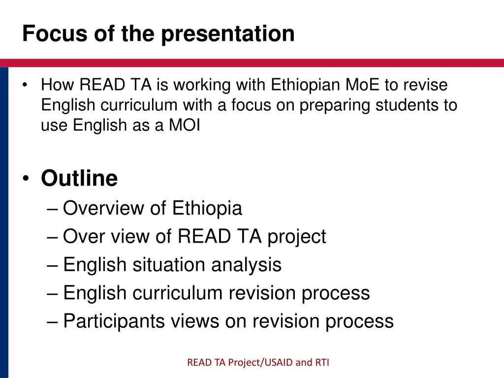 focus of the presentation