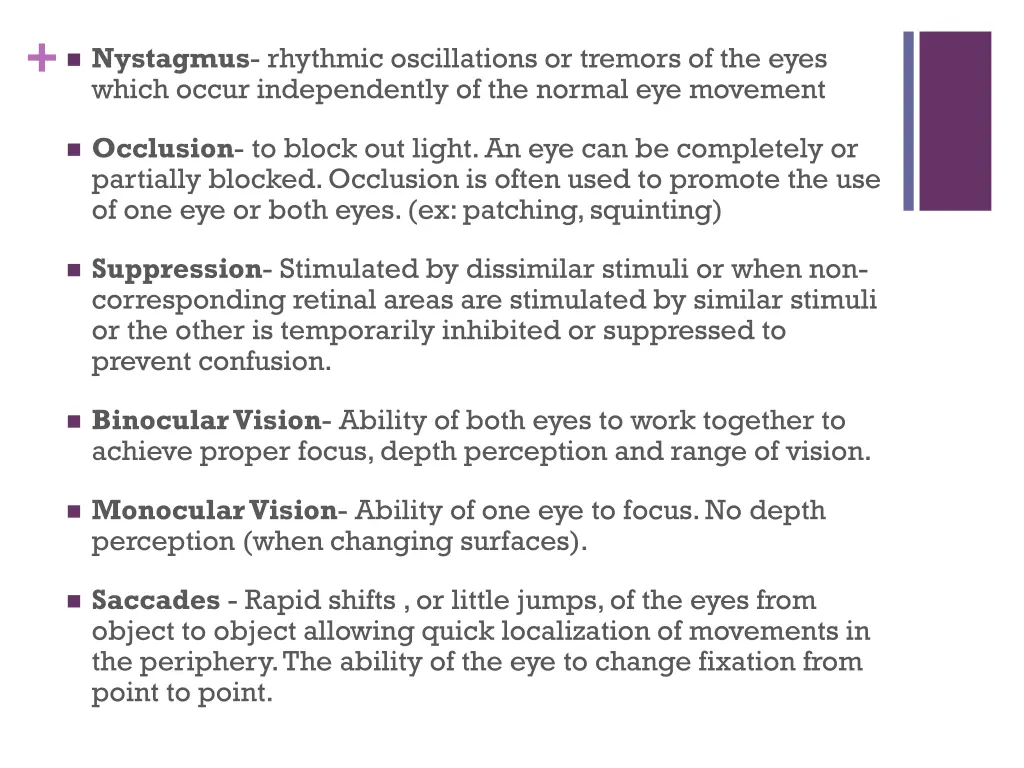 nystagmus rhythmic oscillations or tremors