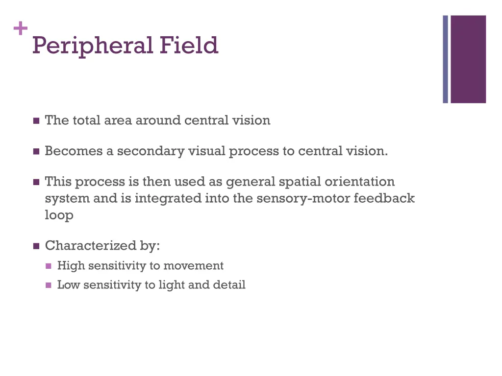 peripheral field