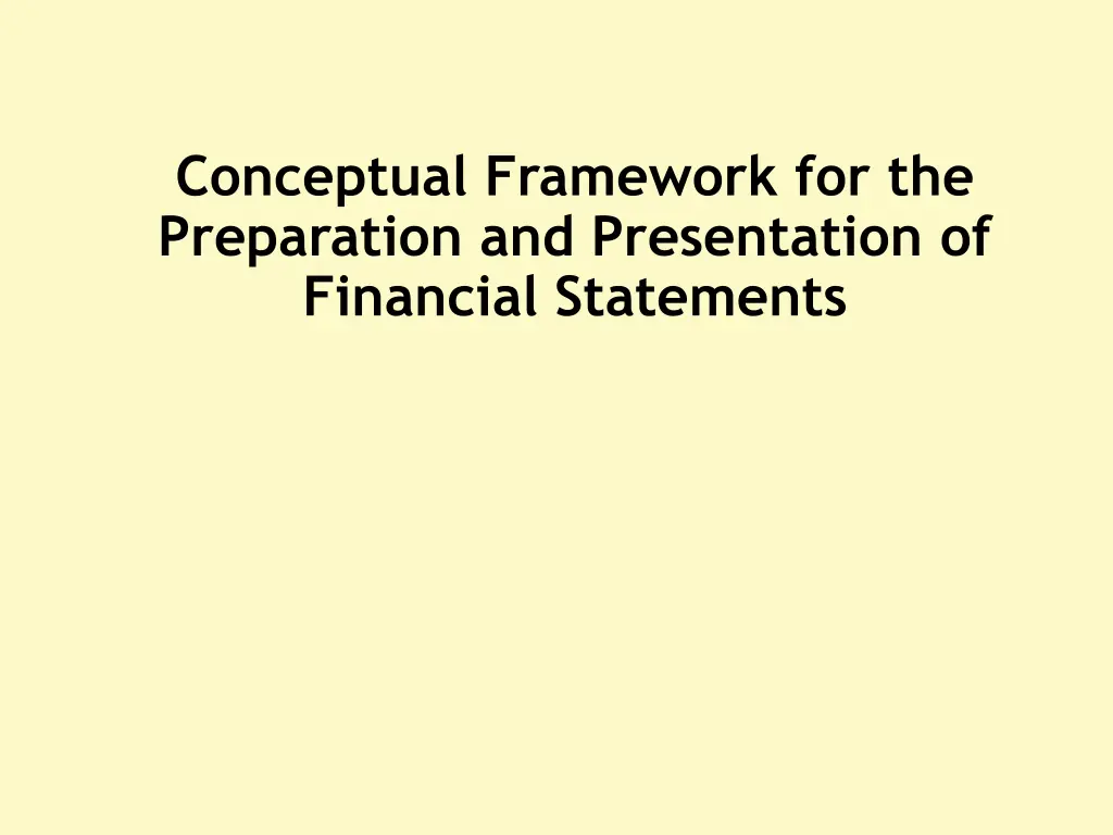 conceptual framework for the preparation